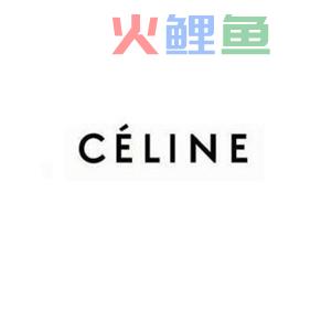 奢侈品CELINE赛琳品牌的发展历程与标志设计